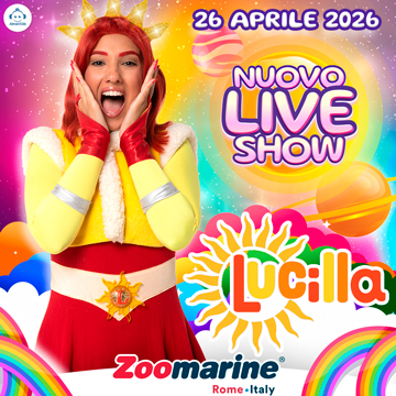 Evento LUCILLA LIVE SHOW A Zoomarine